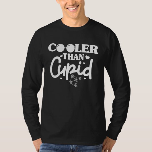 Cooler Than Cupid Bow Heart Arrow Valentine's Day Tシャツ (正面)