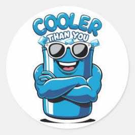 Cooler Than You – Funny Party Cooler Design ラウンドシール