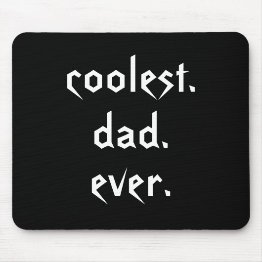 Coolest Dad Ever Mousepad マウスパッド (正面)