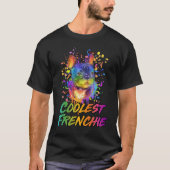 Coolest Frenchie French Bulldog Humor Frenchie Do Tシャツ (正面)
