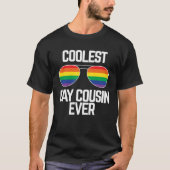 Coolest Gay Cousin Ever  Gay Pride Tシャツ (正面)
