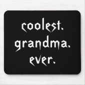 Coolest Grandma Ever Mousepad マウスパッド (正面)