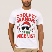 Coolest Grandpa on the Nice List | Funny Christmas Tシャツ (正面)