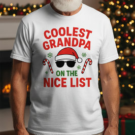 Coolest Grandpa on the Nice List | Funny Christmas Tシャツ