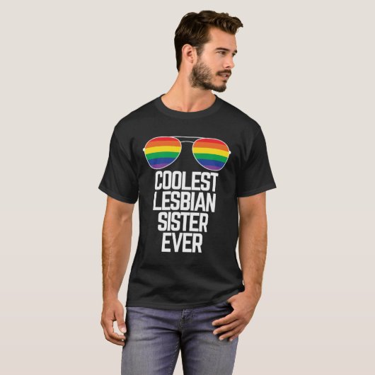 Coolest Lesbian Sister Ever  Gay Pride Tシャツ (正面フル)