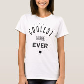 Coolest nurse ever tシャツ (正面)