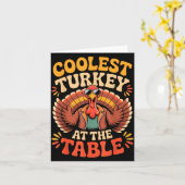 Coolest Turkey At The Table Funny Thanksgiving Out カード (黄色い花)