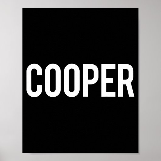Cooper - Cool New Funny Name Fan Gift Tee  ポスター (正面)