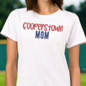 Cooperstown Mom Baseball Tournament  Tシャツ