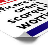 Cop Quote It's The New Officers That E Me Trooper  ポスター (角)