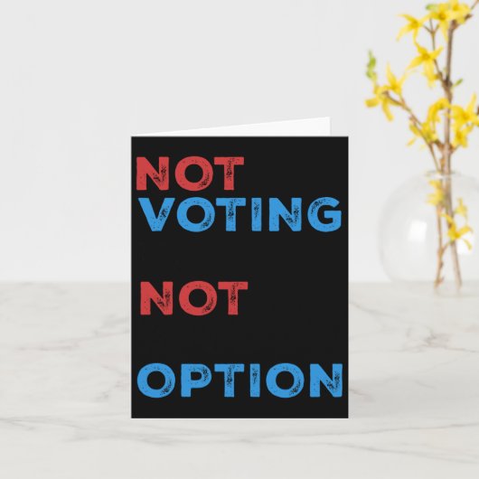 Copie De Not Votingはオプションではない – はっきりした Statem カード (黄色い花)