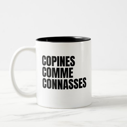 Copine Femme Copines Comme Connasses ツートーンマグカップ (左)