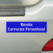 "CoporateのPersonhood"のバンパーステッカー取り消して下さい バンパーステッカー (車上)