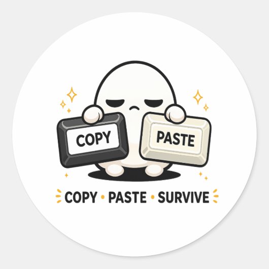 Copy Paste Survive - 面白いテクノロジー・コーディング・かわいい ラウンドシール (正面)