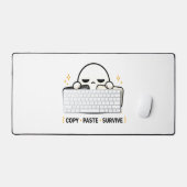 Copy Paste Survive - 面白い テック コーディング かわいい デスクマット (キーボード&マウス)