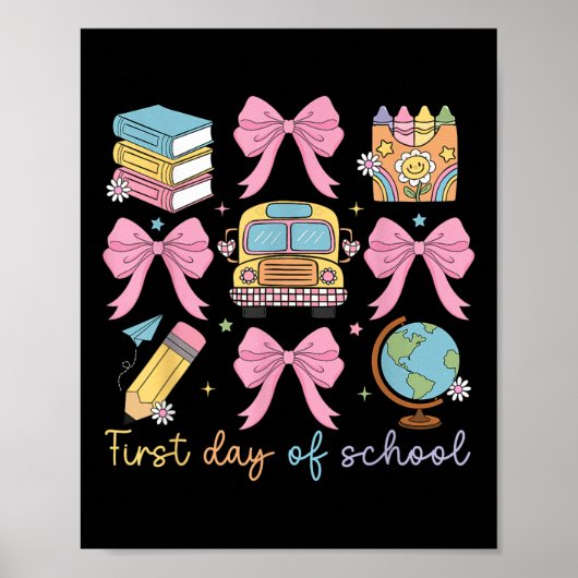Coquette Bow Back To School Teacher Kids First Day ポスター (正面)