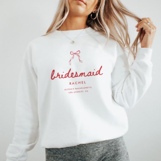 Coquette Bow Script Bridesmaid's Name Bachelorette スウェットシャツ