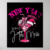 Coquette New Year Same Hot Mess 2025 Funny New Yea ポスター (正面)