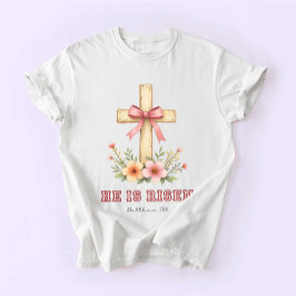 Coquette Religious, Jesus Easter, He is Risen Tシャツ