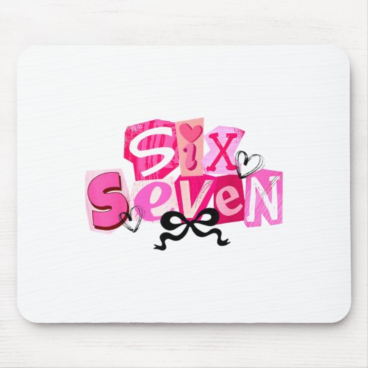 Coquette Six Seven Valentine Funny Saying 67 Meme  マウスパッド (正面)