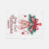 Coquette Sorry Can't Nutcracker Season Sugar Plum フリースブランケット (正面(横))