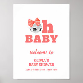 Coral Peach Oh Baby Bow Soccer Baby Shower Welcome ポスター