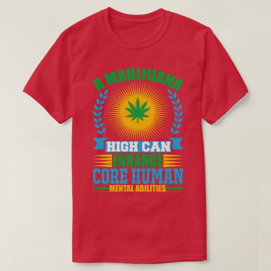 Core Humへの潜在的なMarijuanasの影響をロック Tシャツ (デザイン正面)
