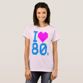 Corey Tiger 80sレトロI Love 80s Shirt Tシャツ (正面フル)