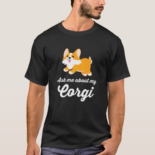 Corgiの頼CorgiについてCorgiの所有者 Tシャツ (正面)