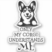 Corgi Black and White Understanding Meテーマ シール (正面)