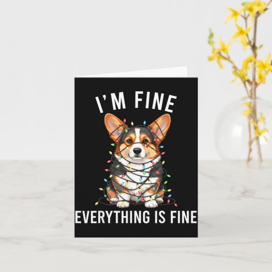 Corgi Christmas I'm Fine Everything Is Fine  カード (黄色い花)