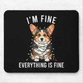Corgi Christmas I'm Fine Everything Is Fine  マウスパッド (正面)