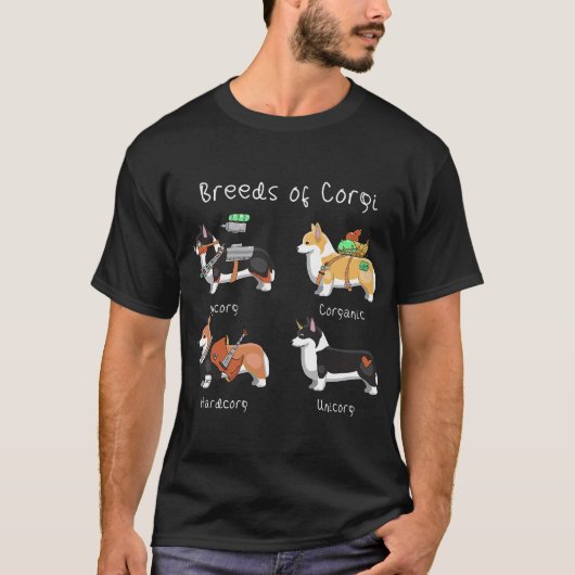 Corgi Cycorg Corganic Hardcorg Unicorg Tの品種 Tシャツ (正面)
