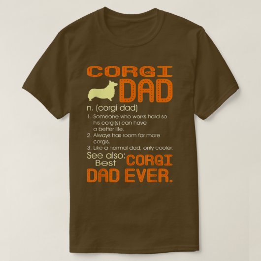 Corgi Dad Definition Best Corgi Dad Ever Fathers D Tシャツ (デザイン正面)