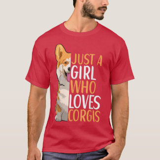 Corgi Dog Apparel for Corgi Dog Owner Girls Tシャツ