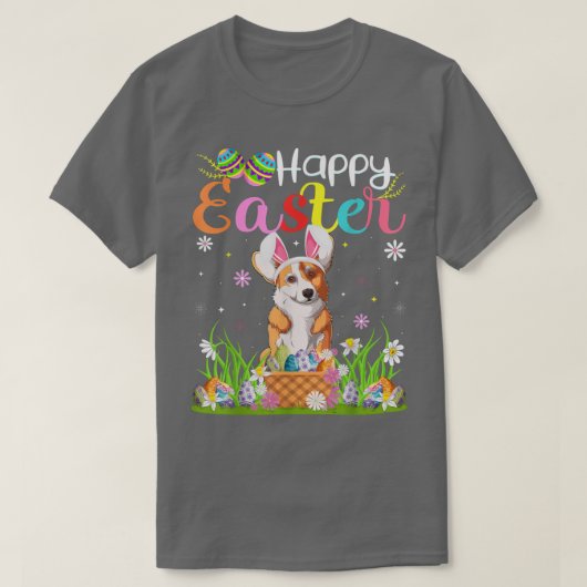 Corgi Dog Bunny Egg Hunting Funny Corgi Happy East Tシャツ (デザイン正面)