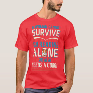 Corgi Dog Lover Tshirt Cannot Survive On Reading A Tシャツ