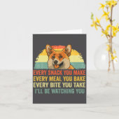 Corgi Every Snack You Make Ill Be Watching Dog  カード (黄色い花)