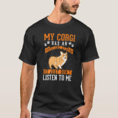 Corgi Excellent Hearing Welsh Corgi Tシャツ (正面)