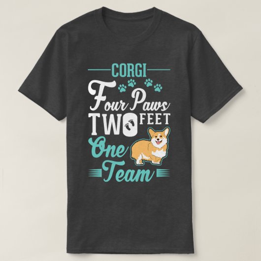 Corgi Four Paws Two Feet One Team Corgi-479 Tシャツ (デザイン正面)