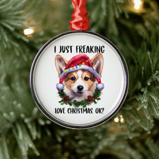 Corgi I Just Freaking Love Christmas Okクリスマス メタルオーナメント (ツリー)
