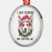 Corgi I Just Freaking Love Christmas Okクリスマス メタルオーナメント (左)