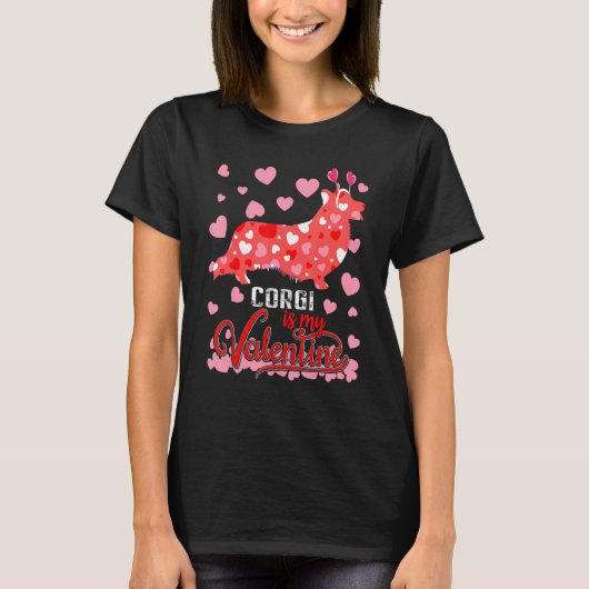 Corgi Is My Valentine Dog Dad Mom Boy Girl Tシャツ (正面)