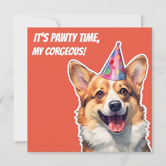Corgi It's Birthday party time my corgeous 招待状 (正面)