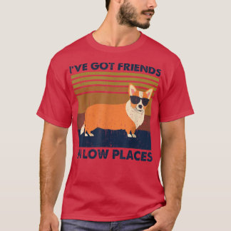 Corgi I've Got Friends In Low Place Vintage Dog Co Tシャツ