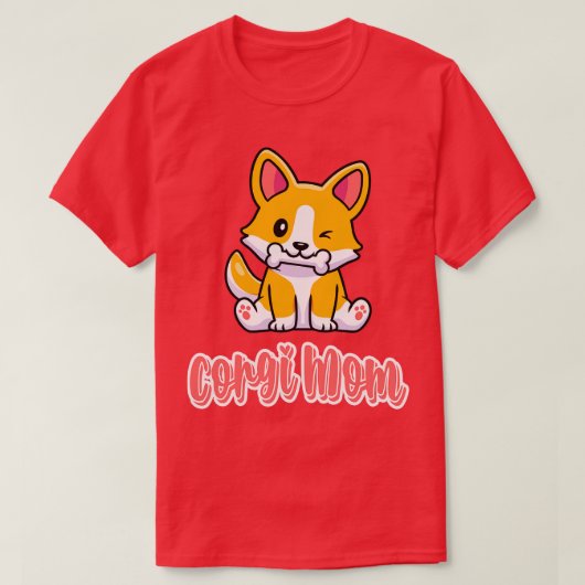 Corgi Momかわいい犬を育てる犬の恋人ギフト Tシャツ (デザイン正面)