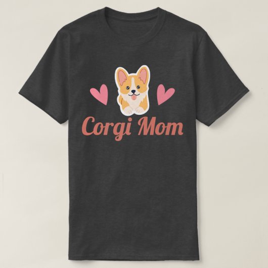 Corgi Mom Pembroke Welsh Corgi-568 Tシャツ (デザイン正面)