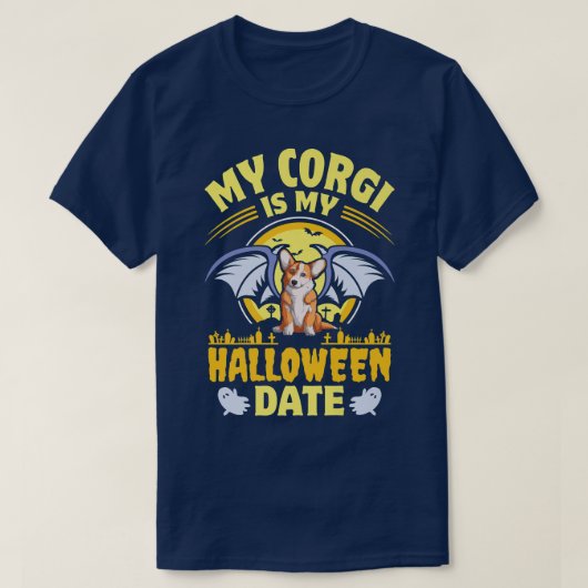 Corgi My Halloween Date Pumpkin Dog Owner Pet Anim Tシャツ (デザイン正面)