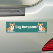 Corgi Puppy おもしろい - Hey Corgeous バンパーステッカー (車上)