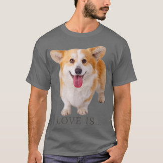 Corgi Shirt Love Is Dog Mom Dad Tee Puppy Pet Wome Tシャツ